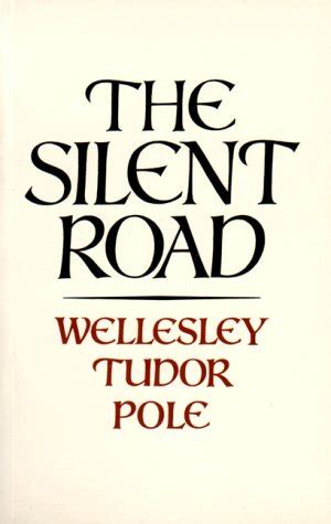 the silent road tudor paul|The Silent Road .